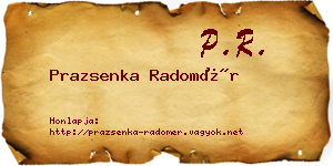 Prazsenka Radomér névjegykártya